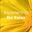 Experiencia Bio Relax-UNIBELLEZA
