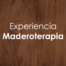 Experiencia Maderoterapia-UNIBELLEZA